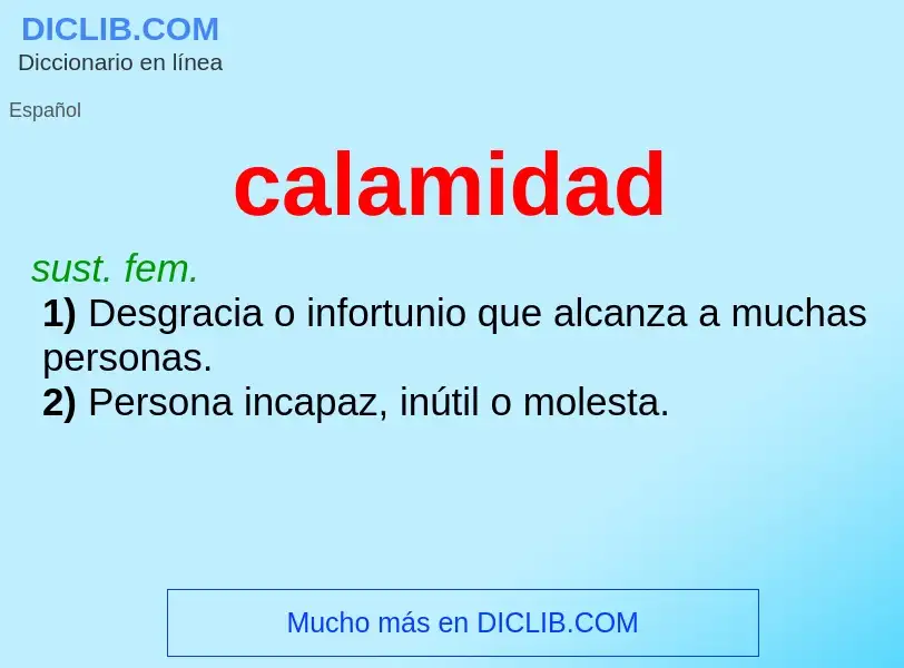 Wat is calamidad - definition