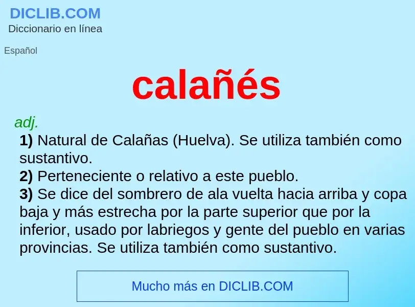 ¿Qué es calañés? - significado y definición