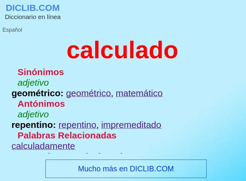 What is calculado - definition