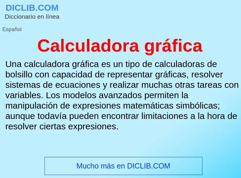 Что такое Calculadora gráfica - определение