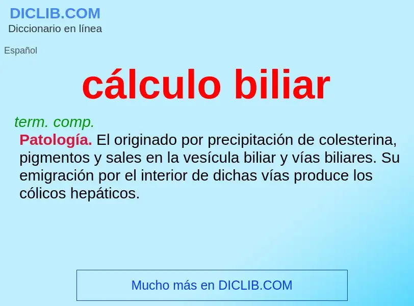 What is cálculo biliar - definition