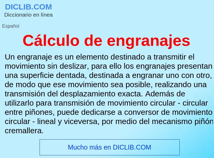 ¿Qué es Cálculo de engranajes? - significado y definición