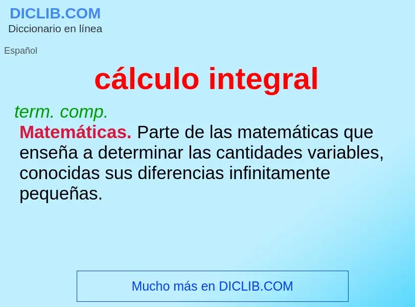 Wat is cálculo integral - definition