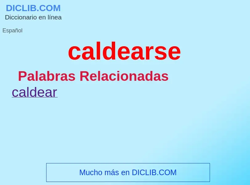 Wat is caldearse - definition