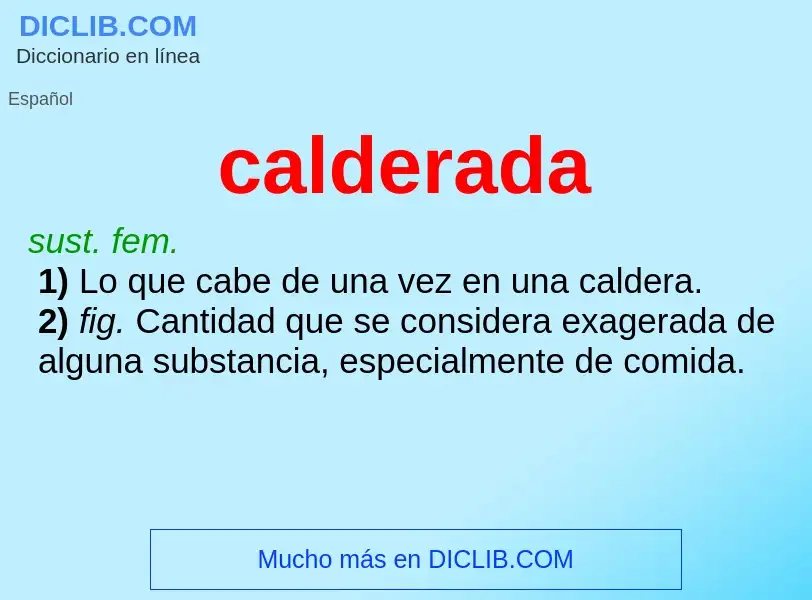 ¿Qué es calderada? - significado y definición