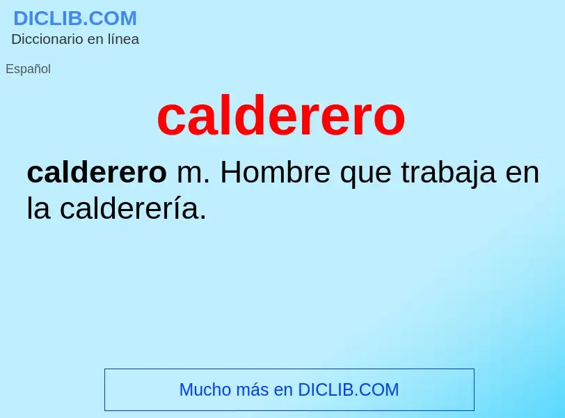 ¿Qué es calderero? - significado y definición