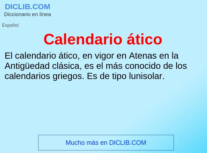 Che cos'è Calendario ático - definizione