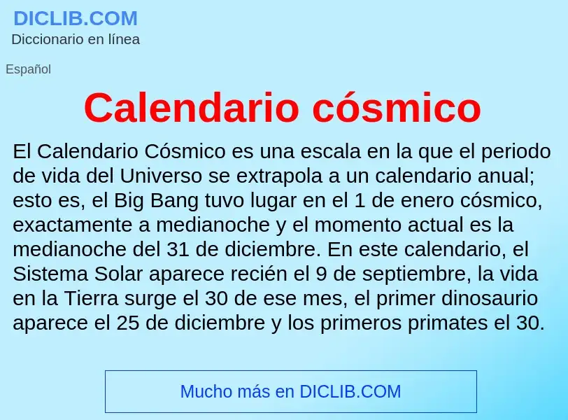 ¿Qué es Calendario cósmico? - significado y definición