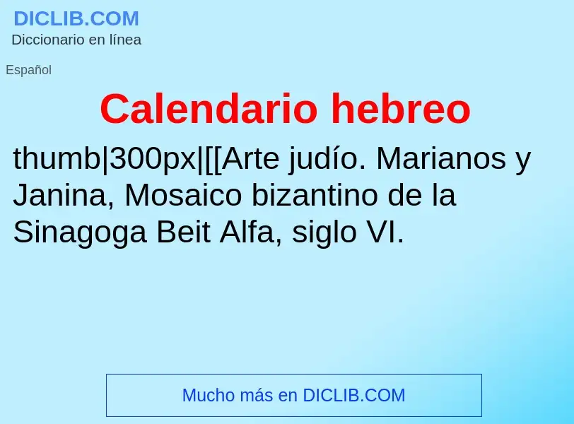 ¿Qué es Calendario hebreo? - significado y definición