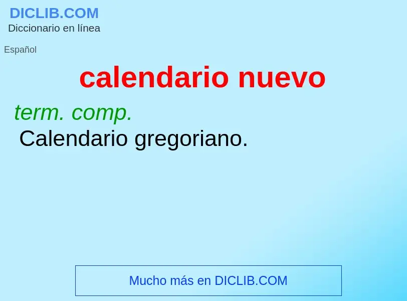 ¿Qué es calendario nuevo? - significado y definición