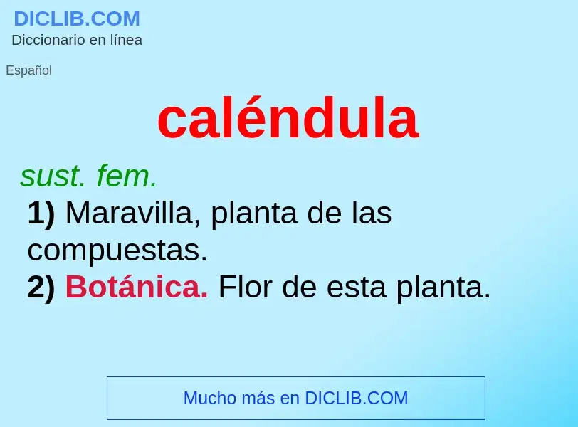 Что такое caléndula - определение