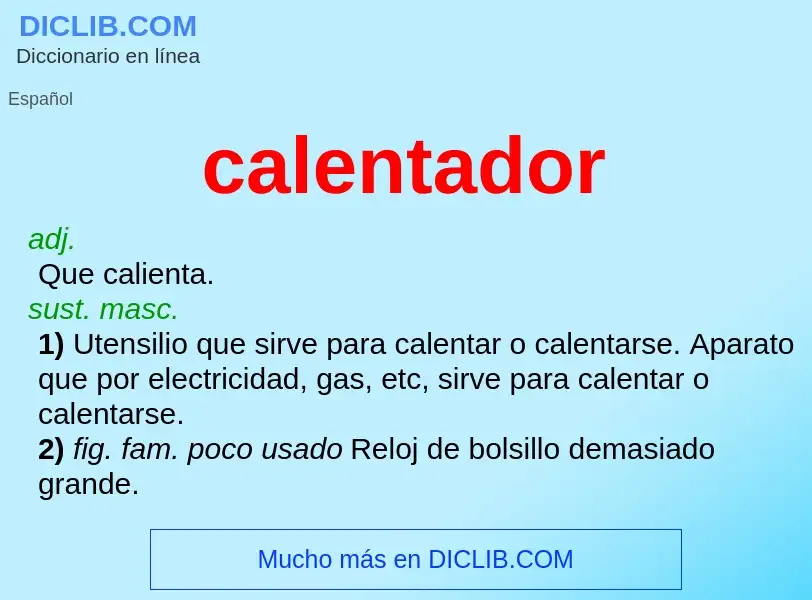 Wat is calentador - definition