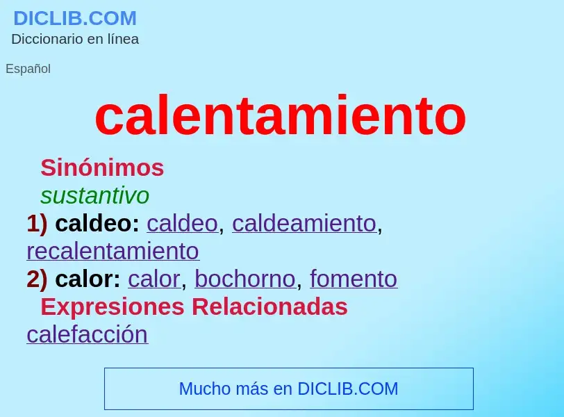 Wat is calentamiento - definition