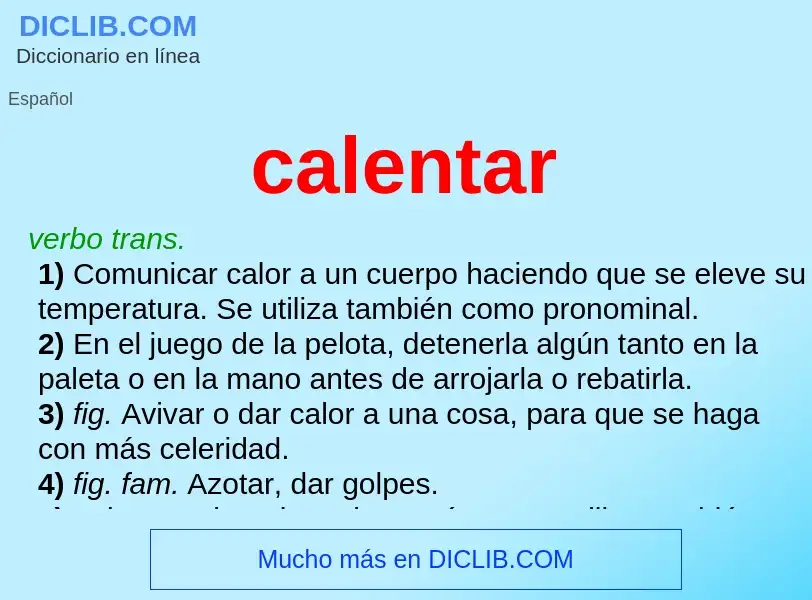 What is calentar - meaning and definition