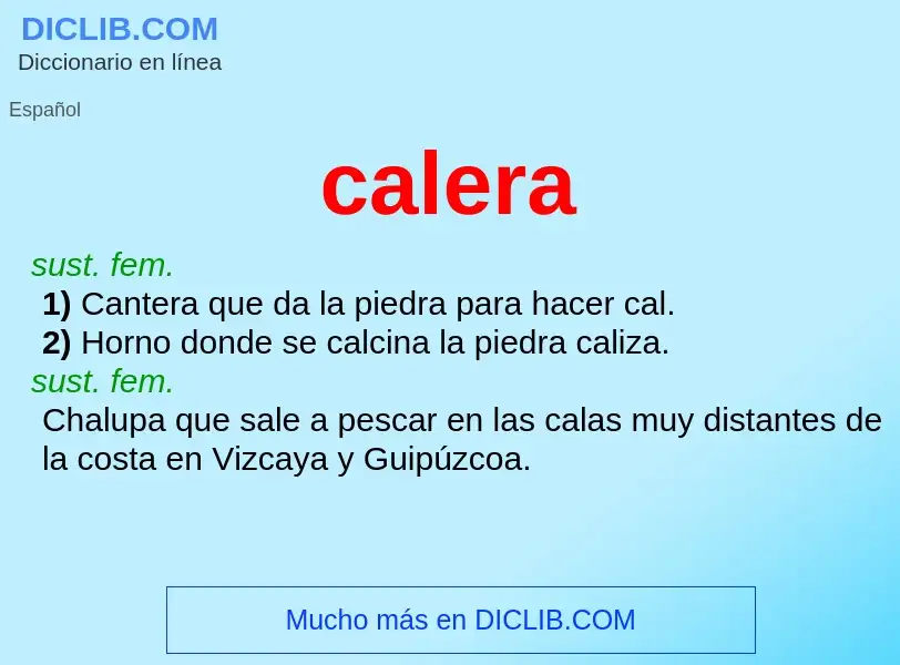 ¿Qué es calera? - significado y definición