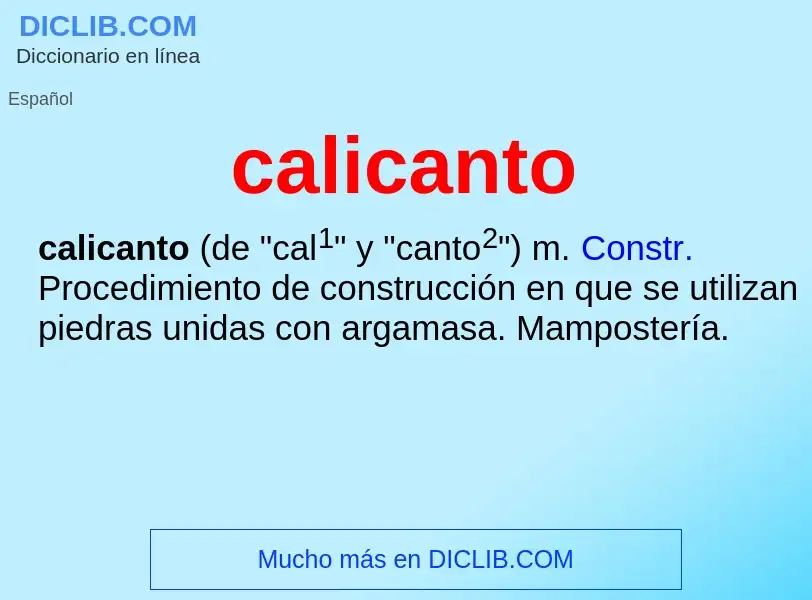 Что такое calicanto - определение