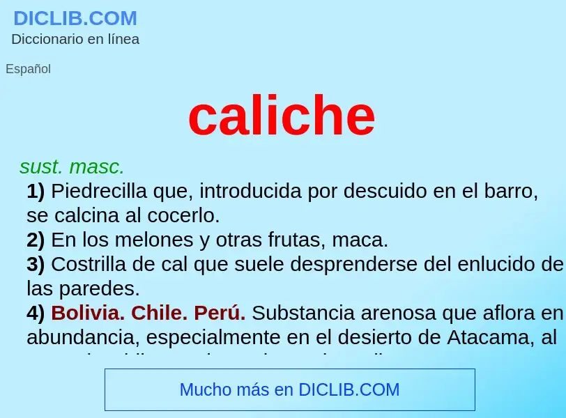 Wat is caliche - definition