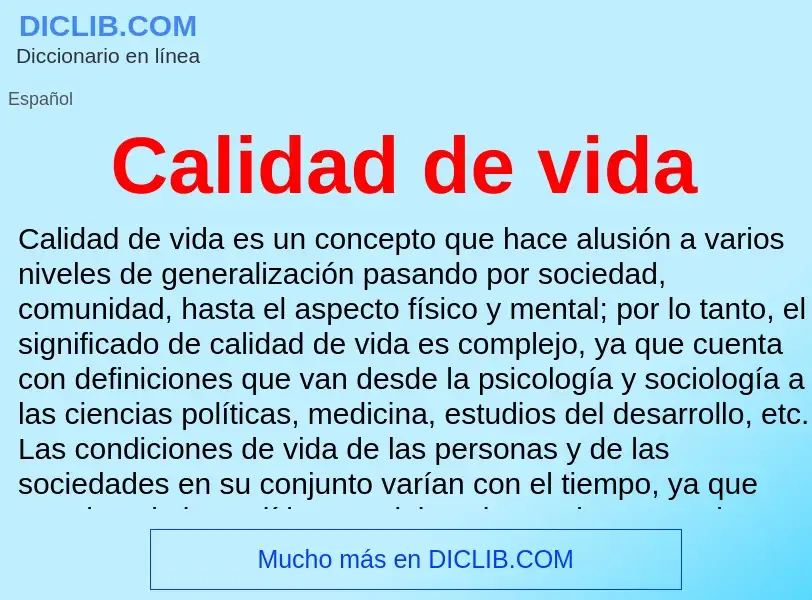 ¿Qué es Calidad de vida? - significado y definición