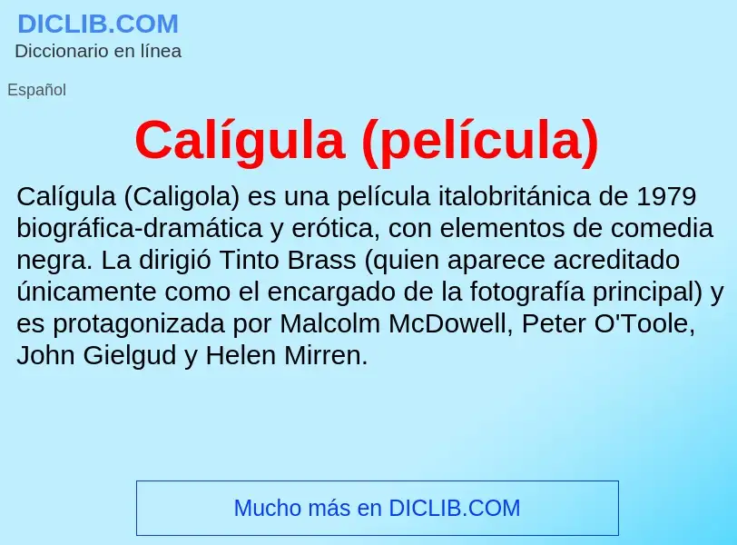 ¿Qué es Calígula (película)? - significado y definición