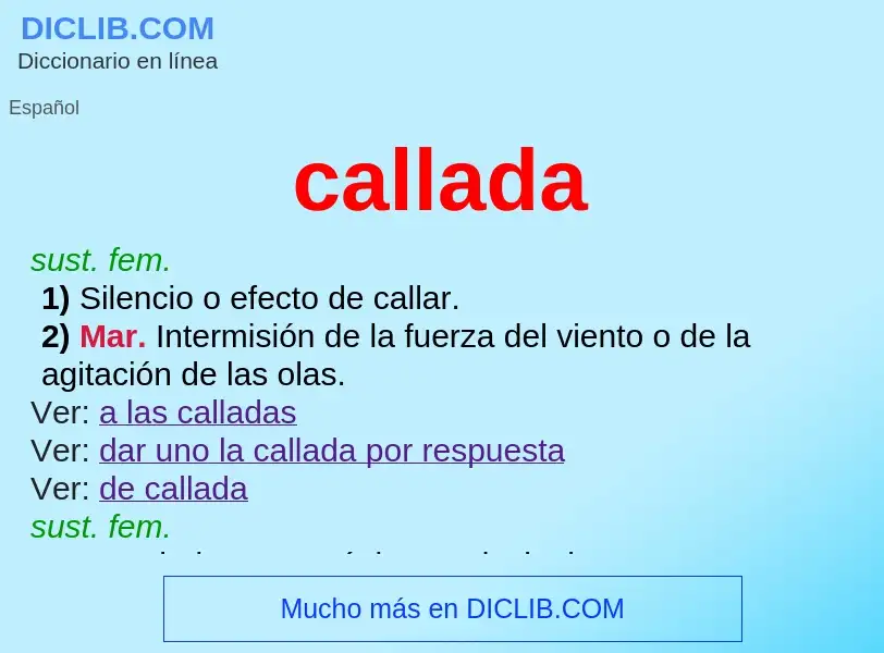 What is callada - meaning and definition