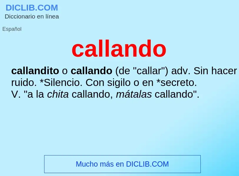 O que é callando - definição, significado, conceito