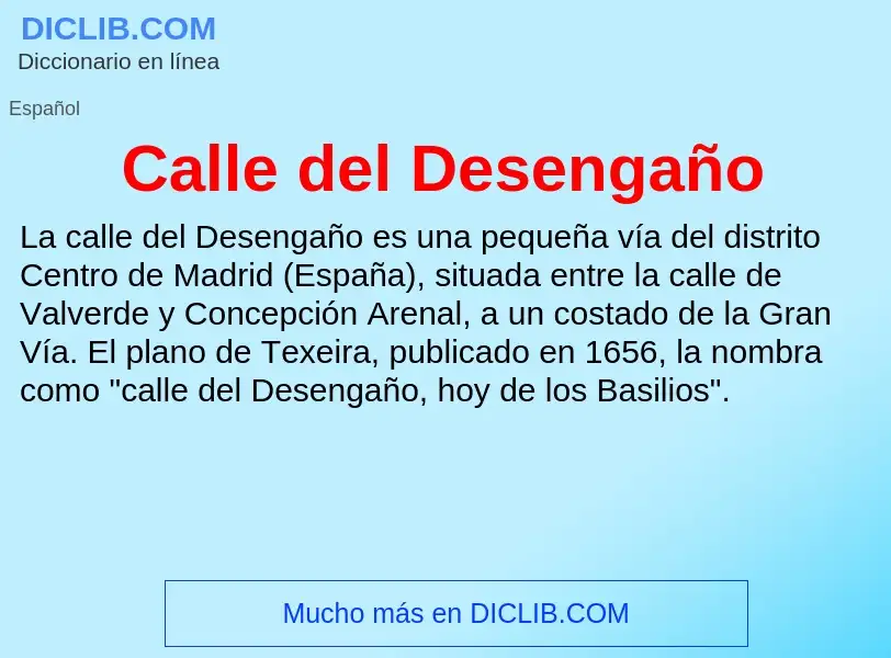 ¿Qué es Calle del Desengaño? - significado y definición