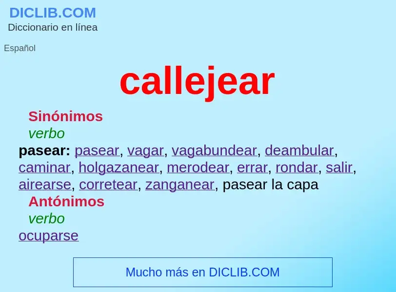 What is callejear - meaning and definition