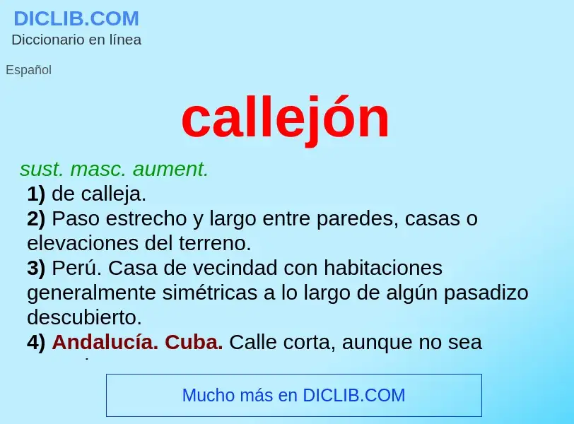 Was ist callejón - Definition