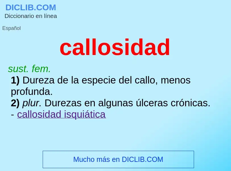 What is callosidad - meaning and definition