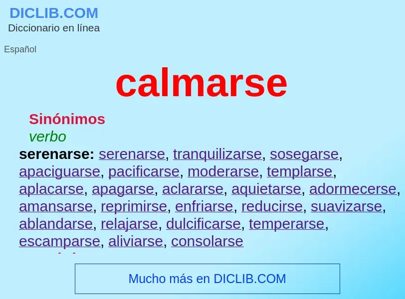 What is calmarse - meaning and definition