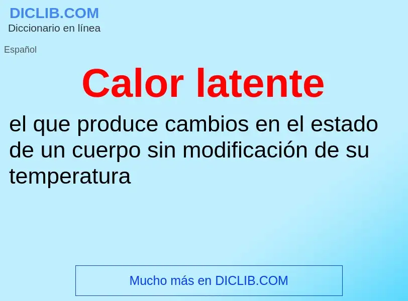 What is Calor latente - definition