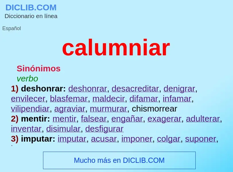 What is calumniar - meaning and definition