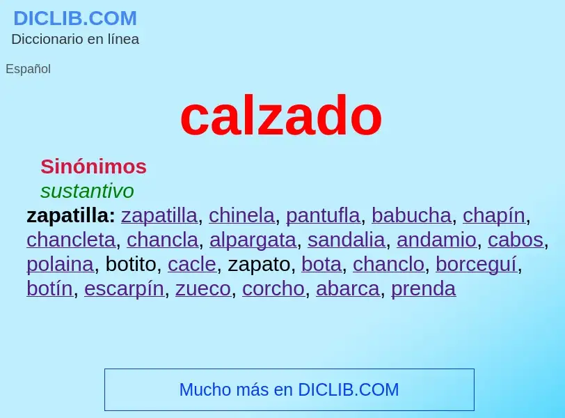 Was ist calzado - Definition