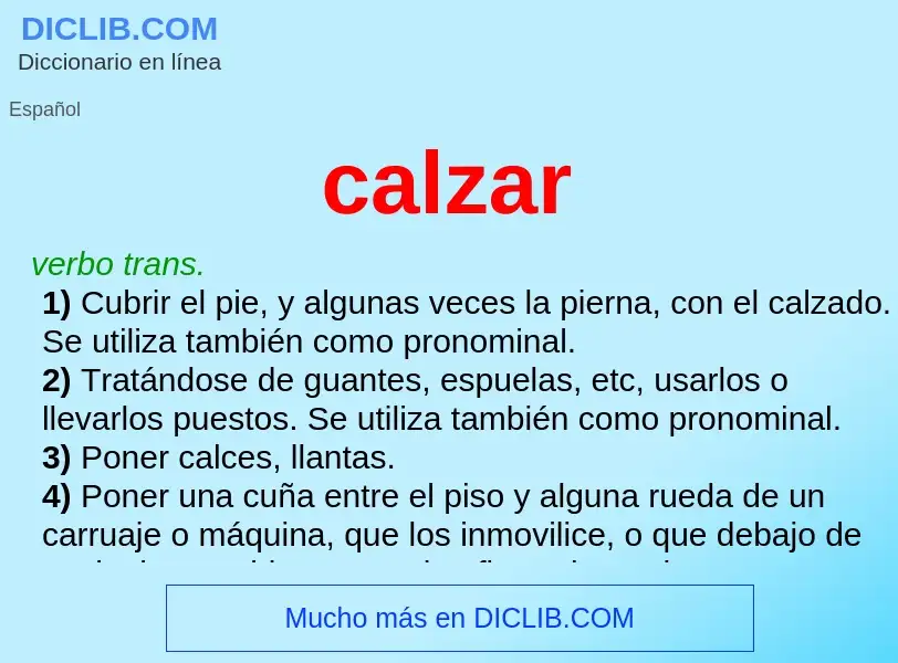 Wat is calzar - definition