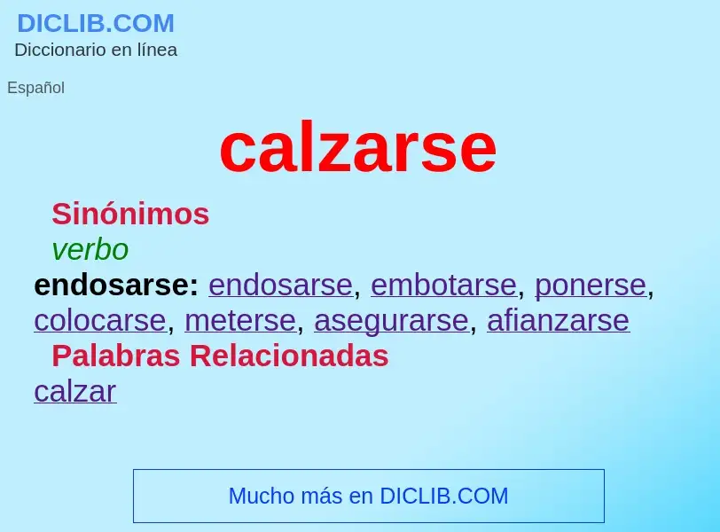 What is calzarse - meaning and definition