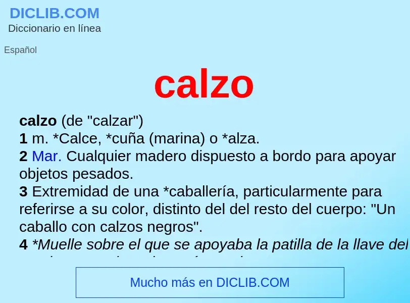 O que é calzo - definição, significado, conceito