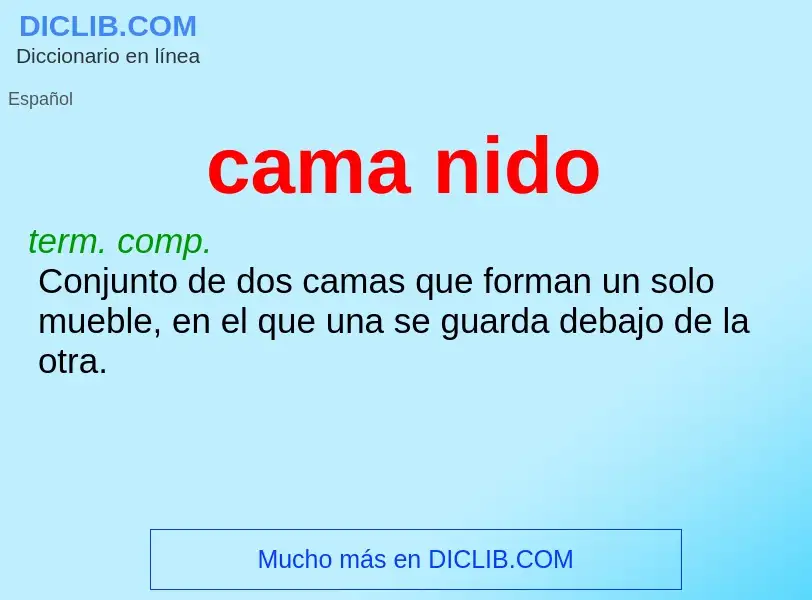 Wat is cama nido - definition