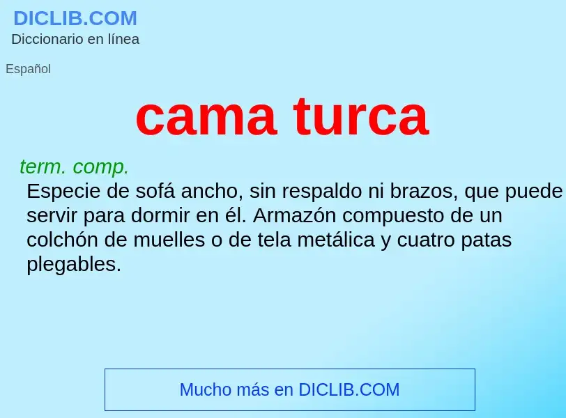 What is cama turca - meaning and definition