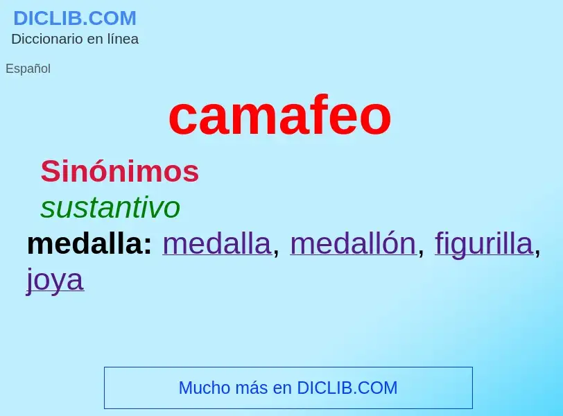 Was ist camafeo - Definition