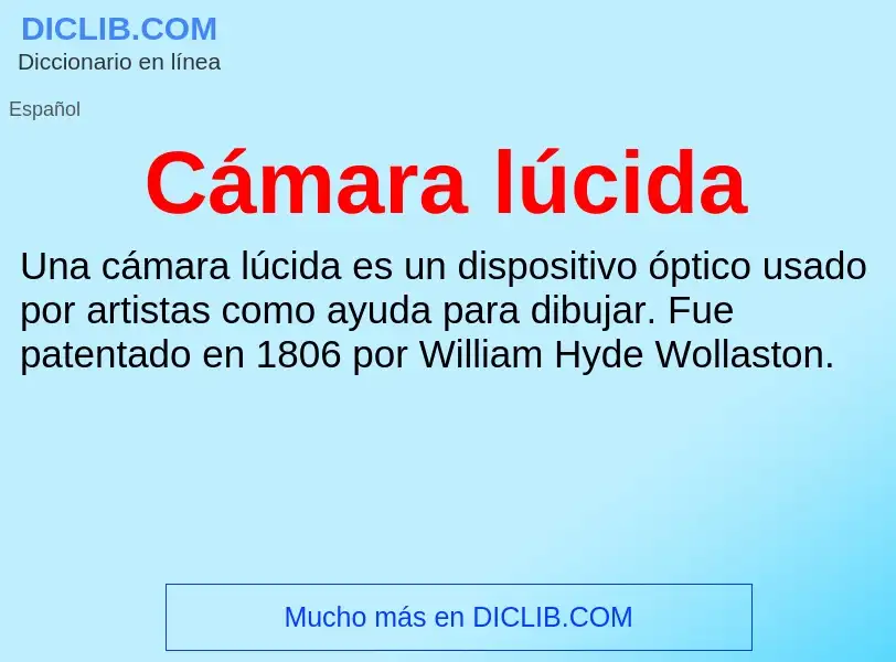 O que é Cámara lúcida - definição, significado, conceito