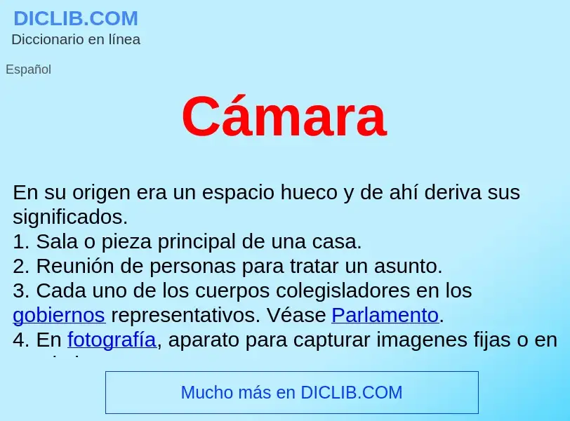 What is Cámara  - definition