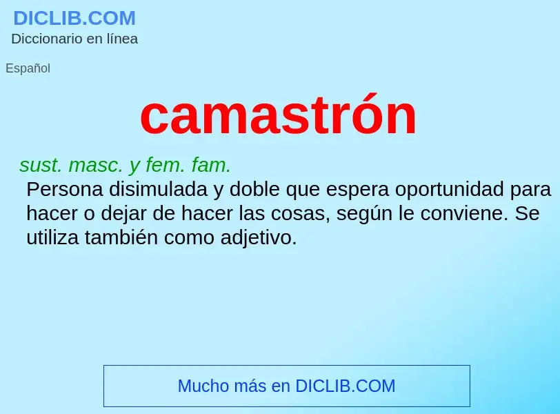 ¿Qué es camastrón? - significado y definición