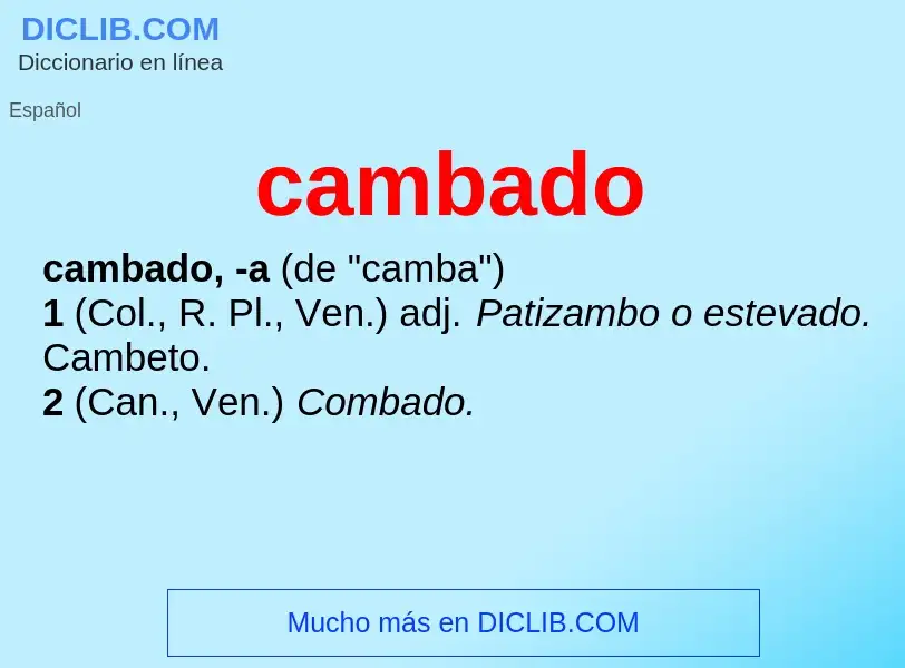 O que é cambado - definição, significado, conceito