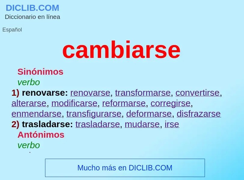 What is cambiarse - definition