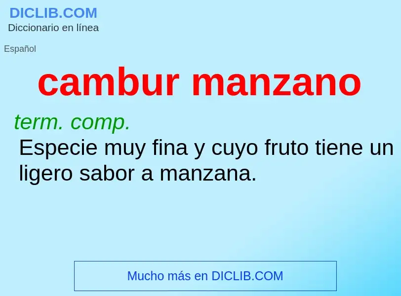 ¿Qué es cambur manzano? - significado y definición