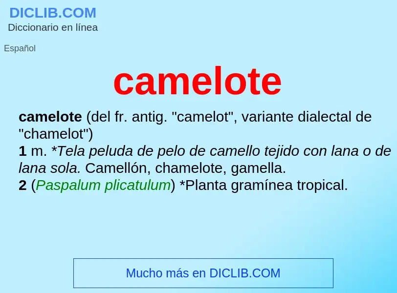 ¿Qué es camelote? - significado y definición