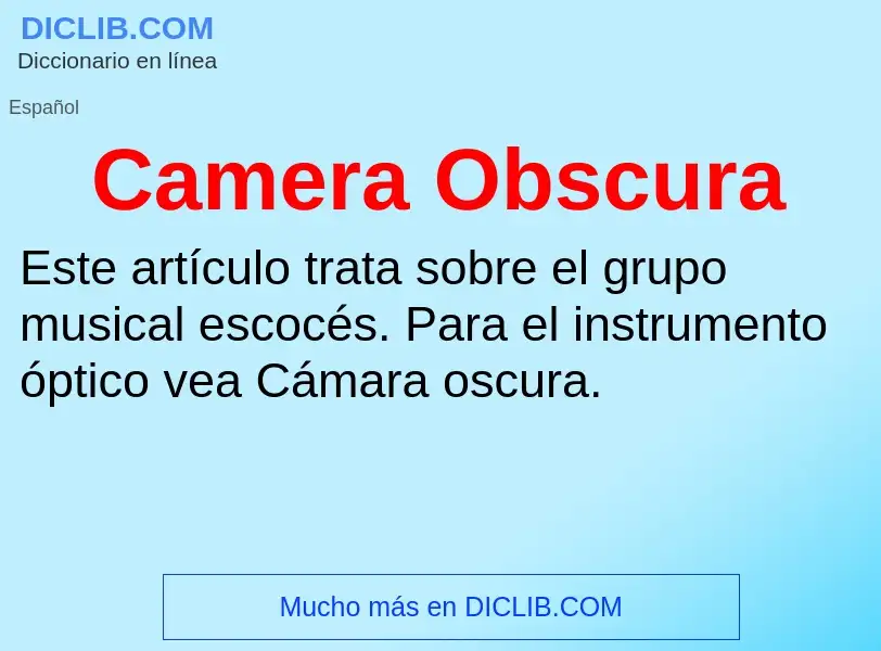 What is Camera Obscura - meaning and definition