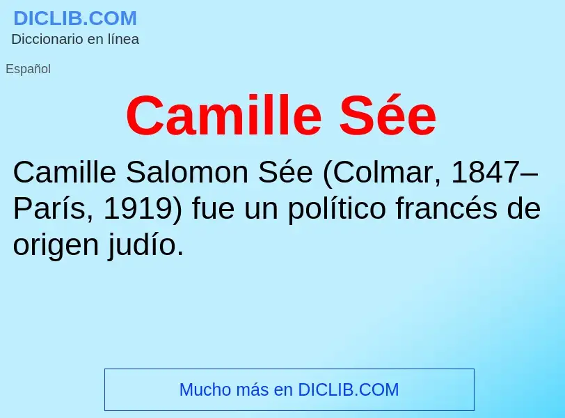 Wat is Camille Sée - definition