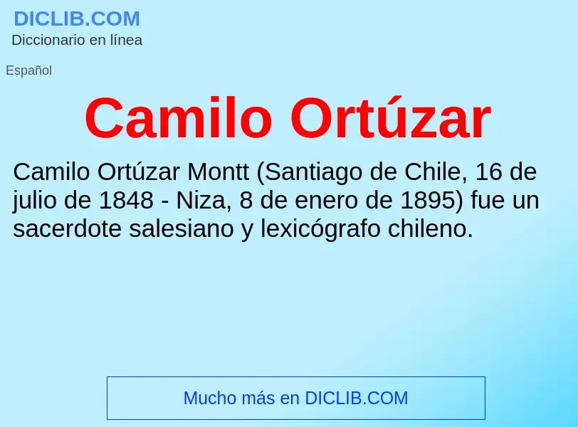 ¿Qué es Camilo Ortúzar? - significado y definición