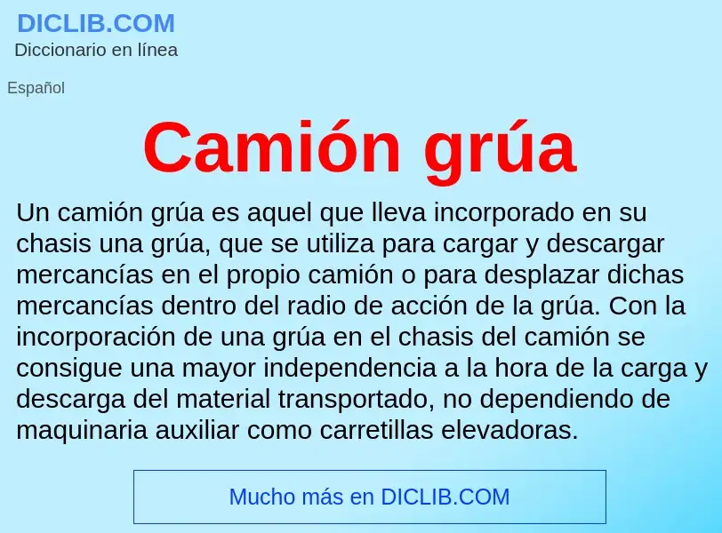 What is Camión grúa - meaning and definition